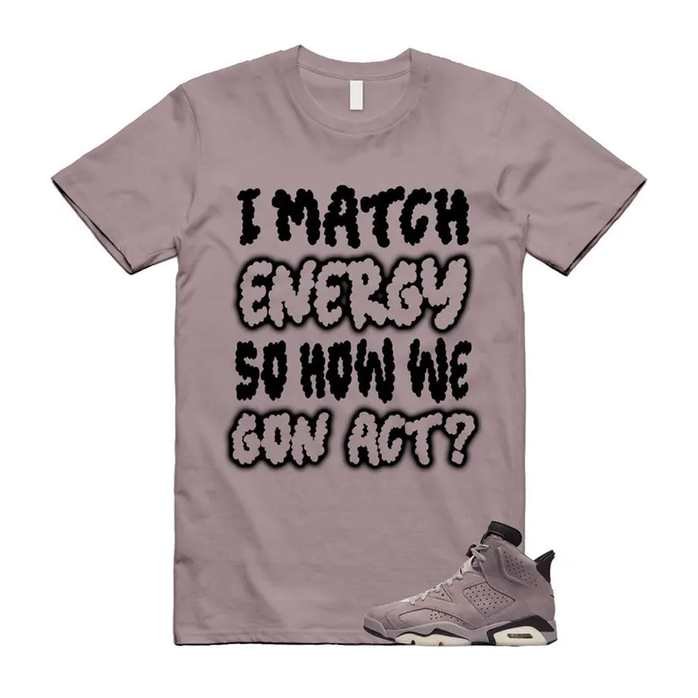 6 Smokey Mauve Black Diffused Taupe Cameo Rose Shirt To Match I Match Energy T-shirt 2026