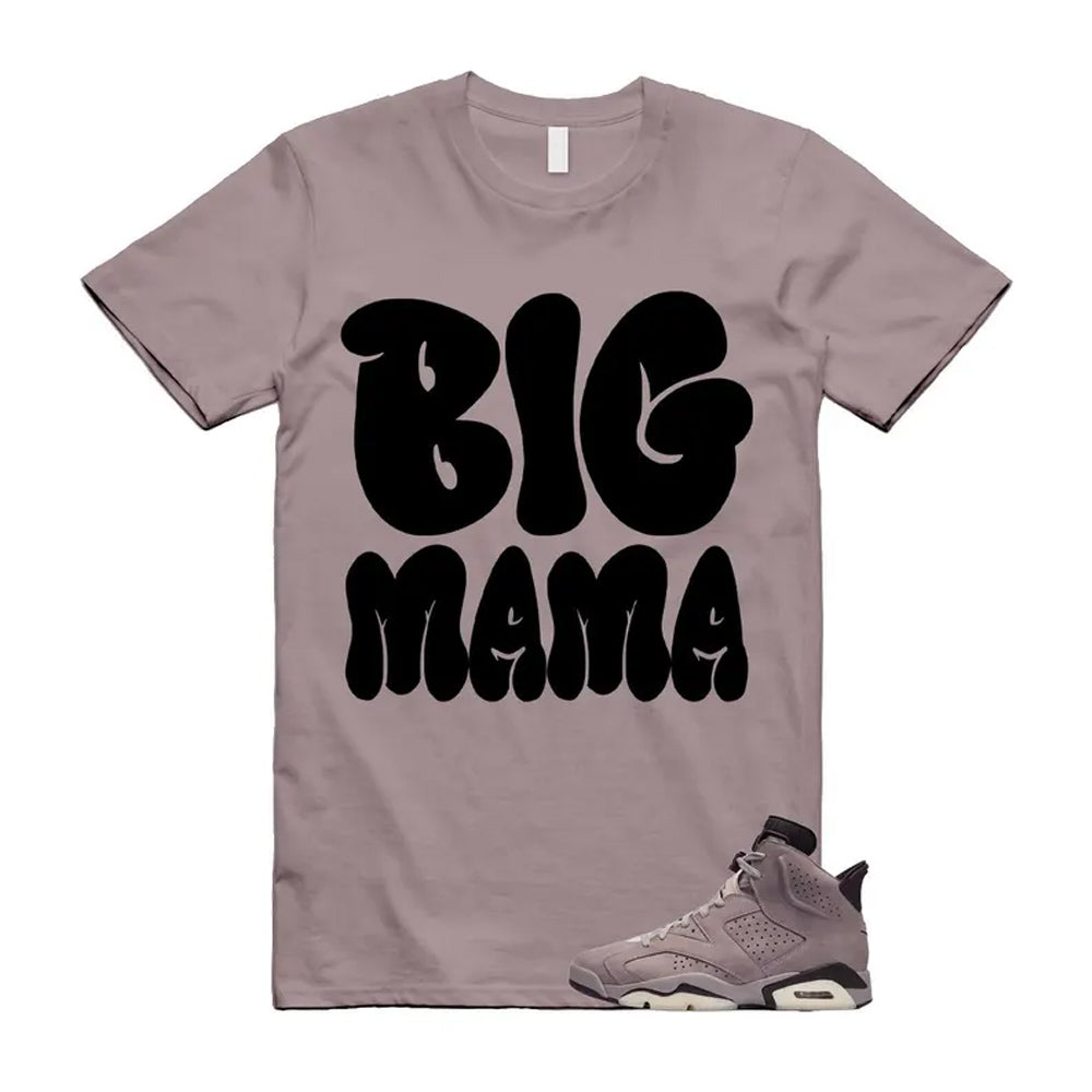 6 Smokey Mauve Black Diffused Taupe Cameo Rose Shirt To Match Big Mama T-shirt 2026