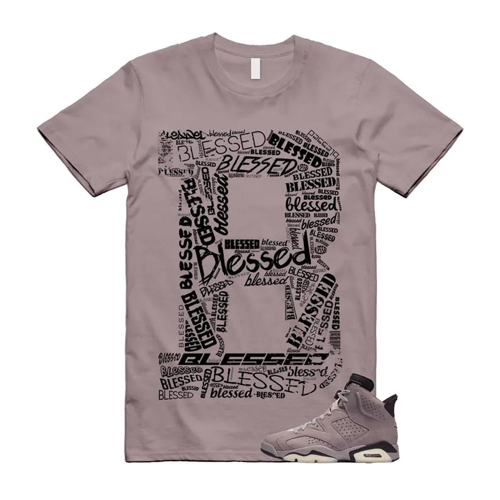 6 Smokey Mauve Black Diffused Taupe Cameo Rose Shirt To Match B Blessed T-shirt 2026