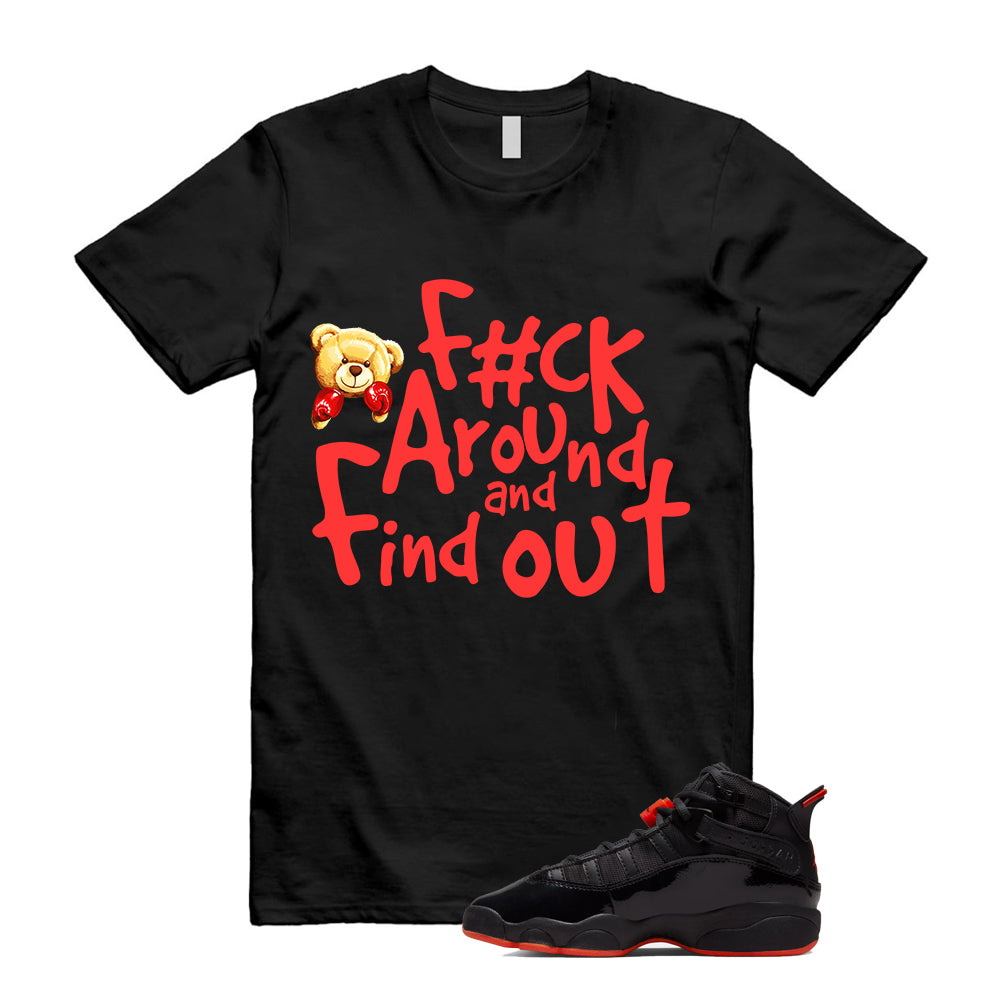 Jordan 6 Rings Black Infrared Shirt To Match Fck T-Shirt 2026
