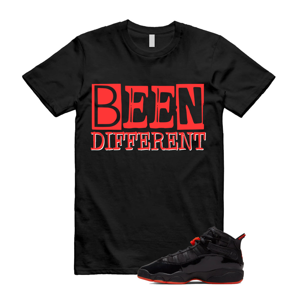 Jordan 6 Rings Black Infrared Shirt To Match Been Different T-Shirt 2026