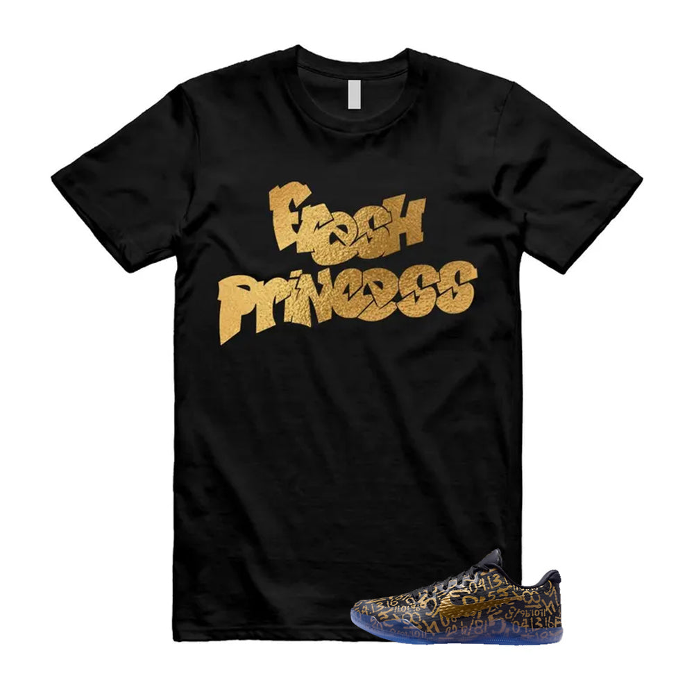 11 Protro Black And Metallic Gold 2026 Shirt To Match Fresh Princess T-Shirt