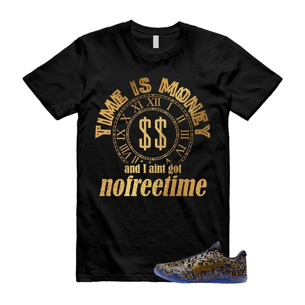 11 Protro Black And Metallic Gold 2026 Shirt To Match Time Is Money T-Shirt