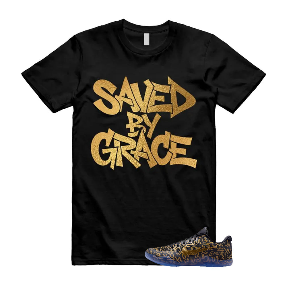 11 Protro Black And Metallic Gold 2026 Shirt To Match Saved By Grace T-Shirt