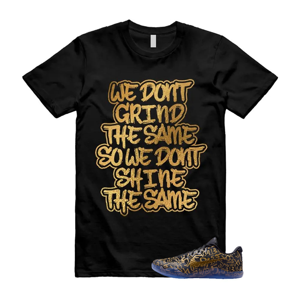11 Protro Black And Metallic Gold 2026 Shirt To Match Grind T-Shirt