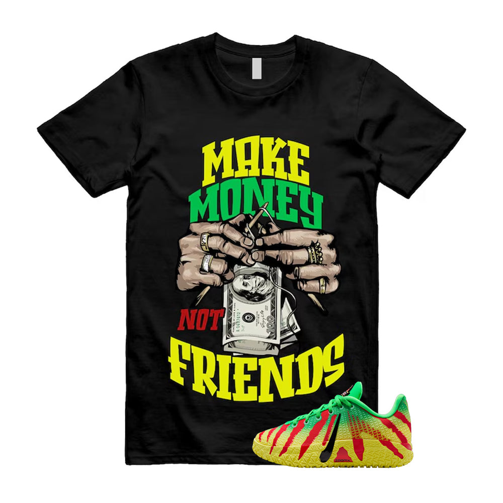 Ja 3 Explorer Green Spark Black University Red Dynamic Yellow 2026 Shirt To Match Make Money Not Friends T-Shirt
