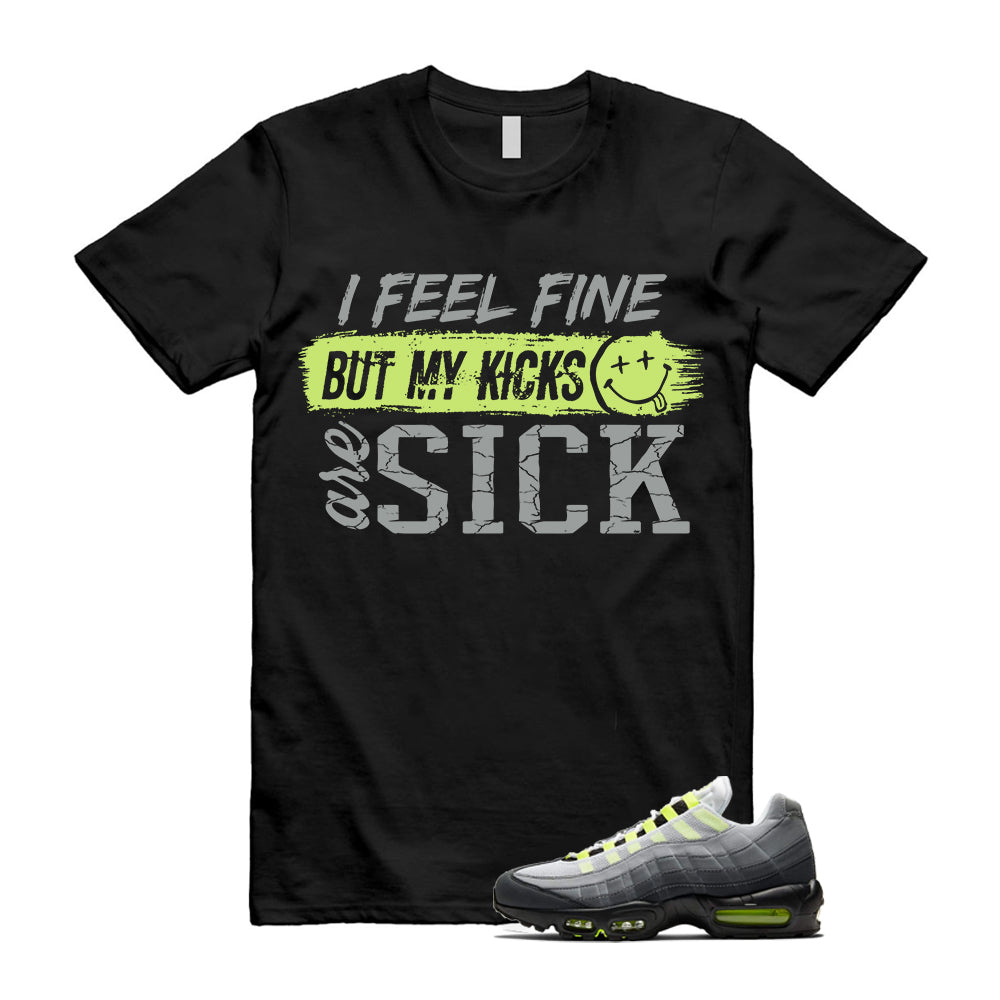 Air Max 95 OG Big Bubble Neon Shirt To Match Sick Kicks T-Shirt 2026