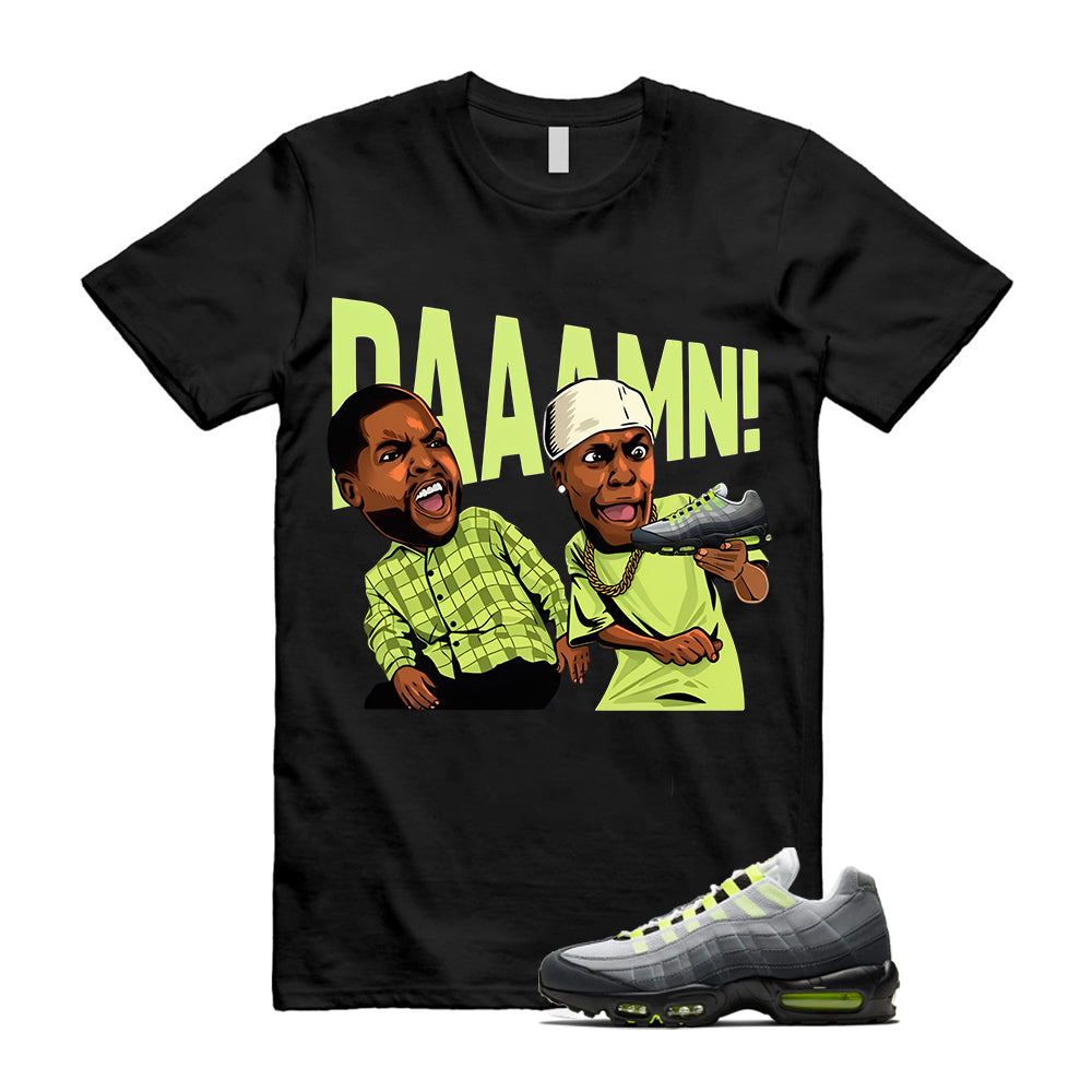Air Max 95 OG Big Bubble Neon Shirt To Match Daaamn T-Shirt 2026
