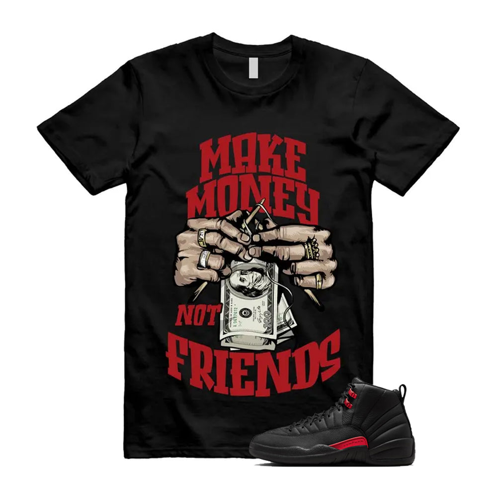 12 Bloodline in Black Varsity Red Shirt To Match Make Money Not Friends T-Shirt 2026