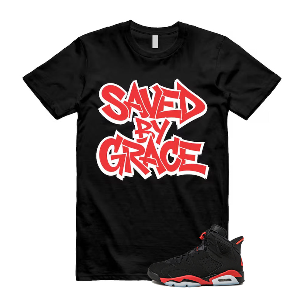 6 Infrared Salesman Black Red  Shirt To Match Saved By Grace T-Shirt 2026