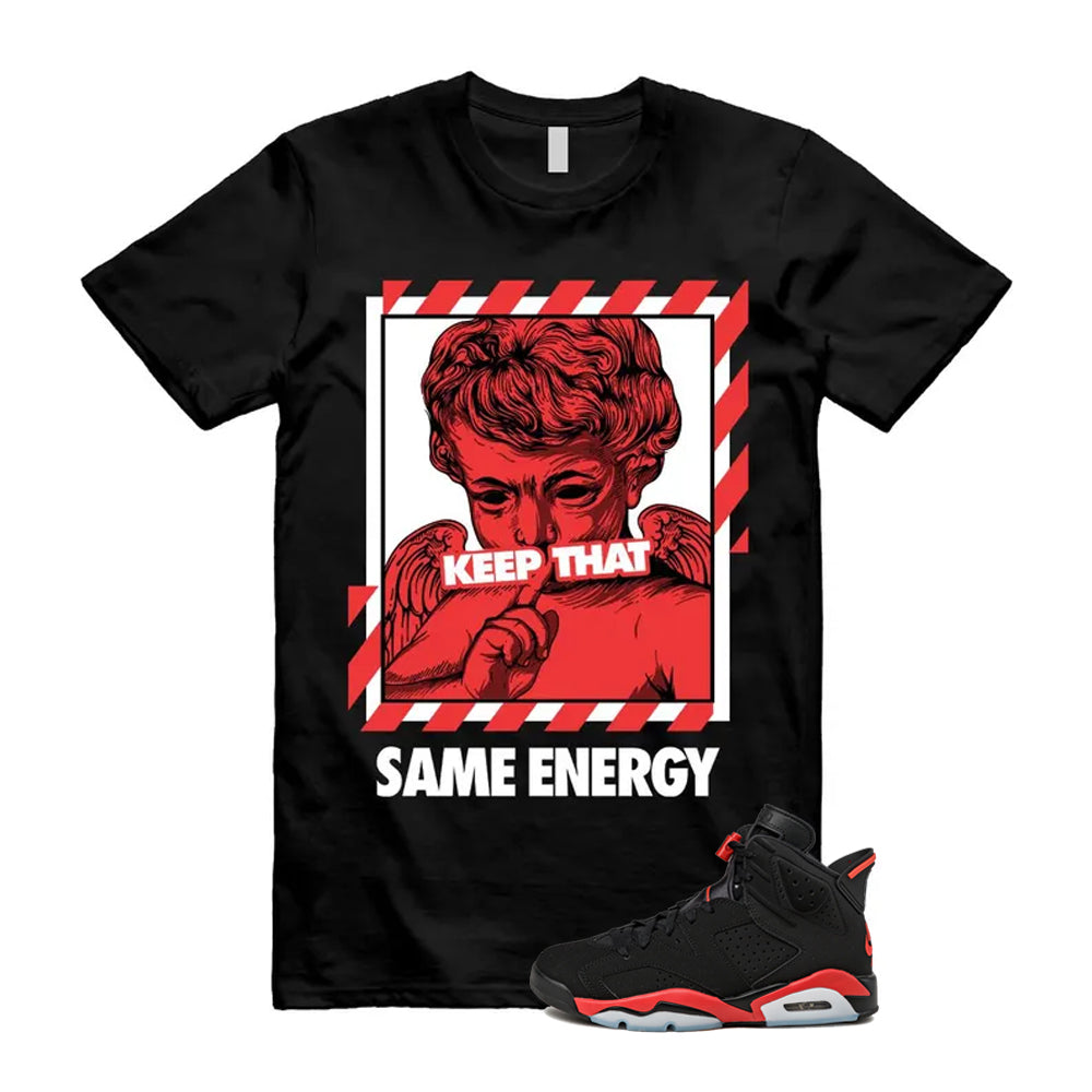 6 Infrared Salesman Black Red  Shirt To Match Energy T-Shirt 2026
