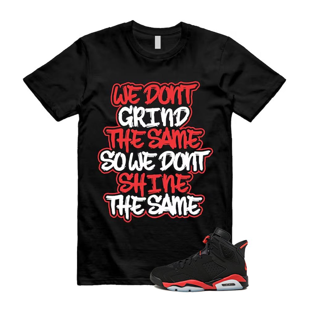6 Infrared Salesman Black Red  Shirt To Match Grind T-Shirt 2026