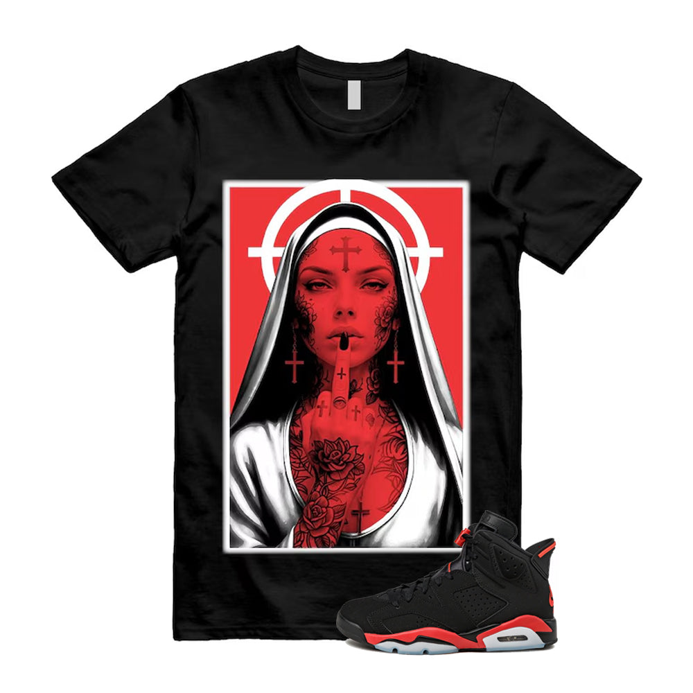 6 Infrared Salesman Black Red  Shirt To Match Nun T-Shirt 2026