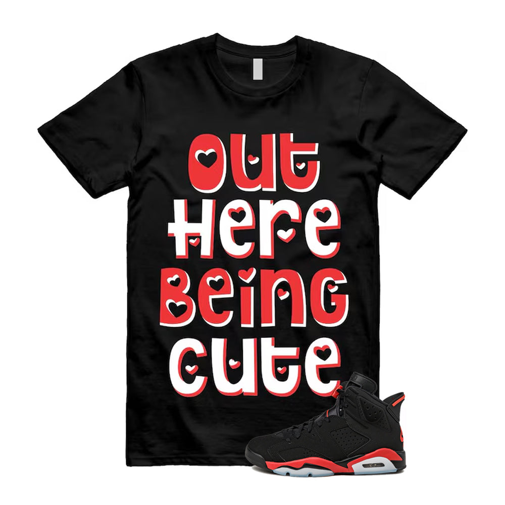 6 Infrared Salesman Black Red  Shirt To Match Out Here Being Cute T-Shirt 2026
