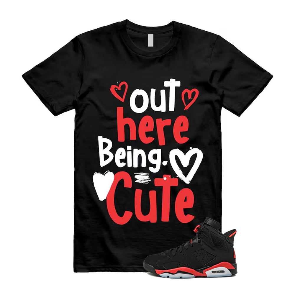 6 Infrared Salesman Black Red  Shirt To Match Out Here Being Cute T-Shirt 2026