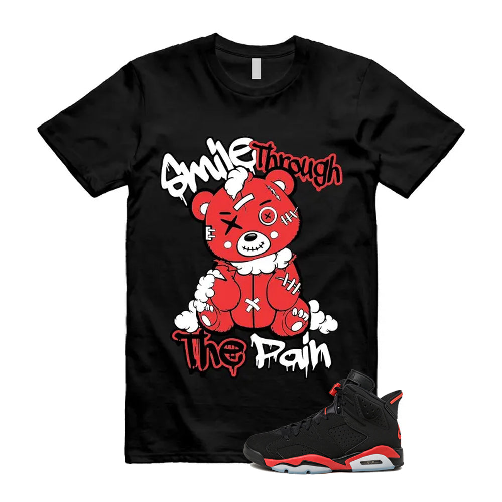 6 Infrared Salesman Black Red  Shirt To Match Smile Through The Pain T-Shirt 2026