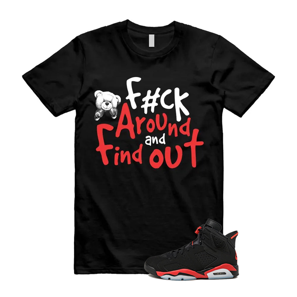 6 Infrared Salesman Black Red  Shirt To Match Fck T-Shirt 2026