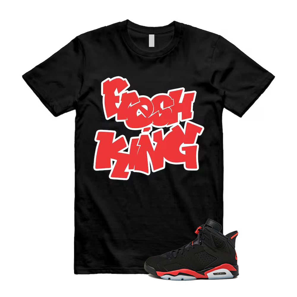 6 Infrared Salesman Black Red  Shirt To Match Fresh King T-Shirt 2026