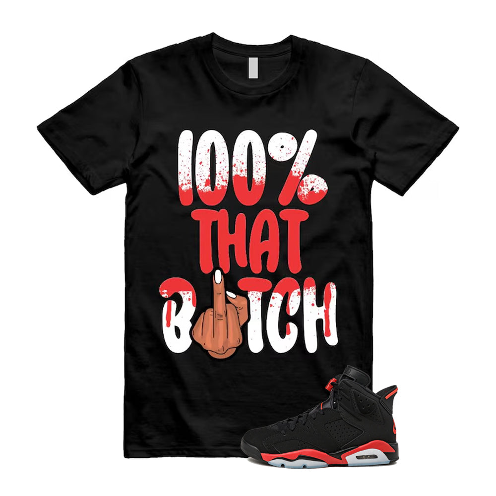 6 Infrared Salesman Black Red  Shirt To Match 100 T-Shirt 2026