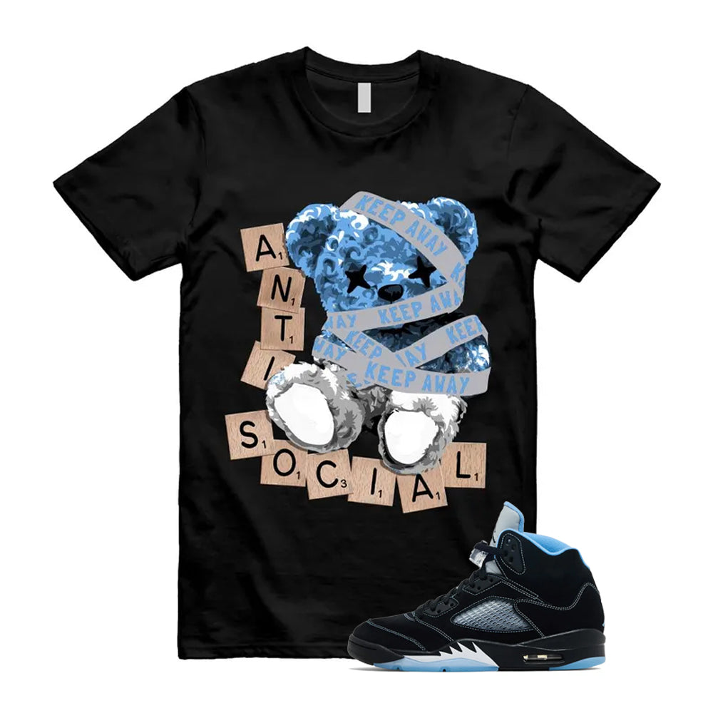 5 Black University Blue White 2026 Shirt To Match Anti Social T-Shirt