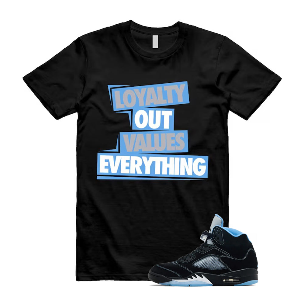 5 Black University Blue White 2026 Shirt To Match Love T-Shirt