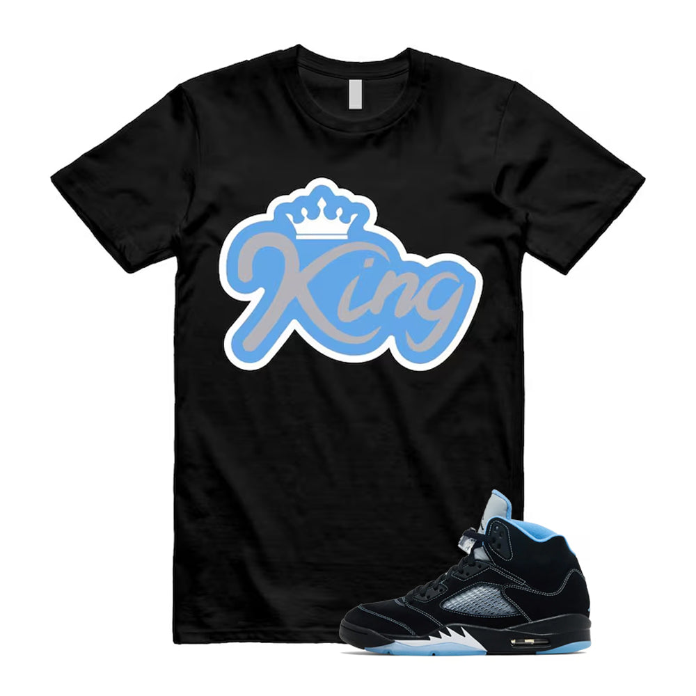 5 Black University Blue White 2026 Shirt To Match King T-Shirt