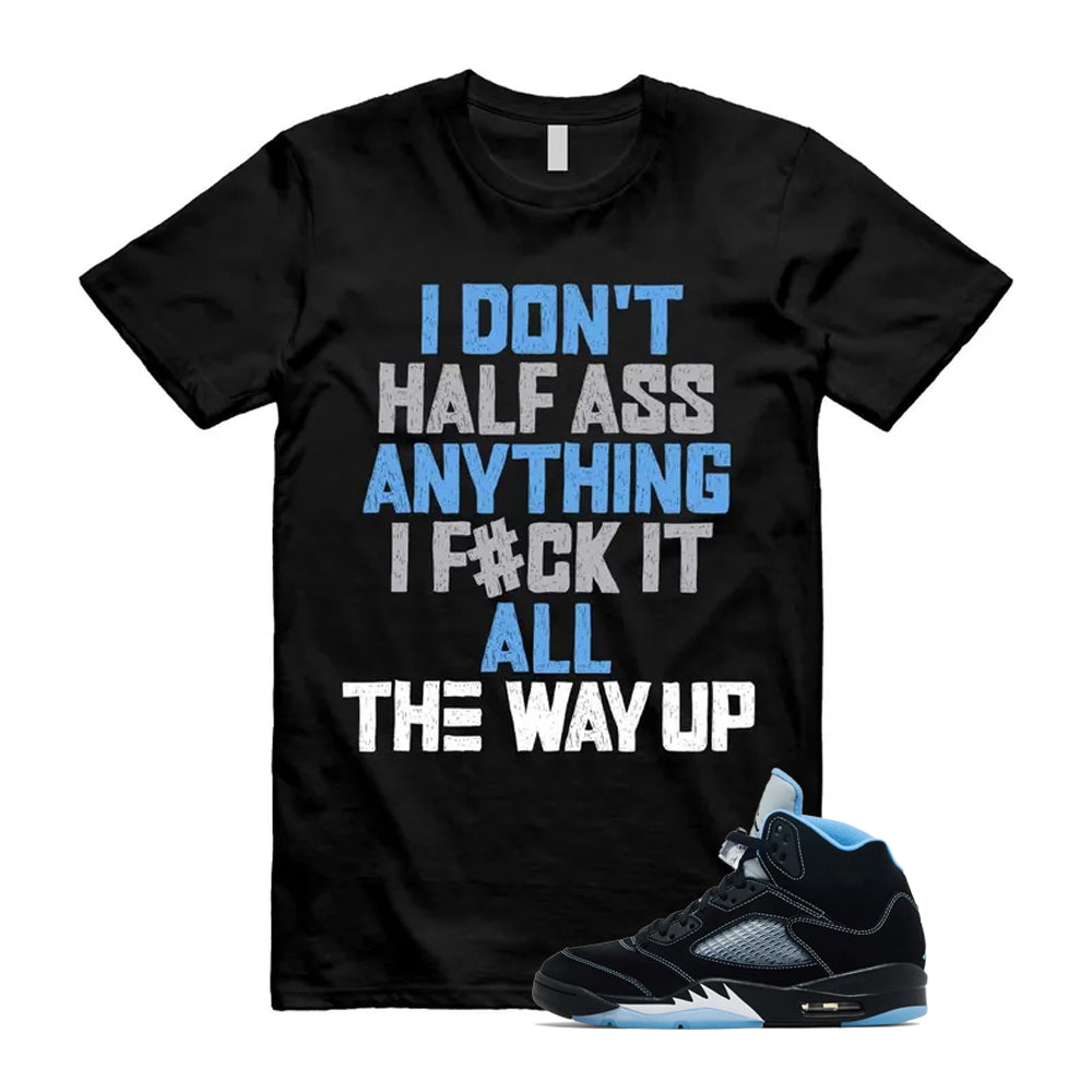 5 Black University Blue White 2026 Shirt To Match Half T-Shirt