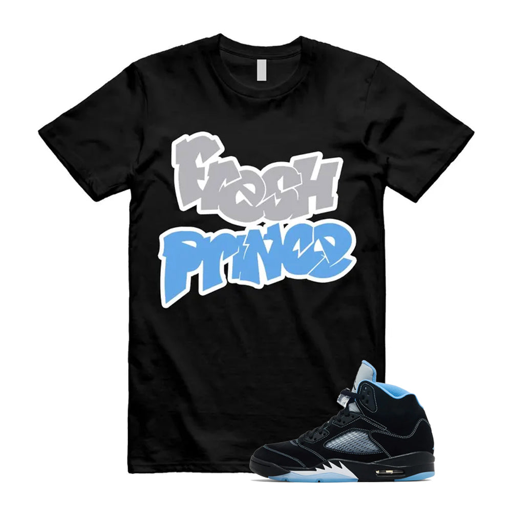 5 Black University Blue White 2026 Shirt To Match Fresh Prince T-Shirt