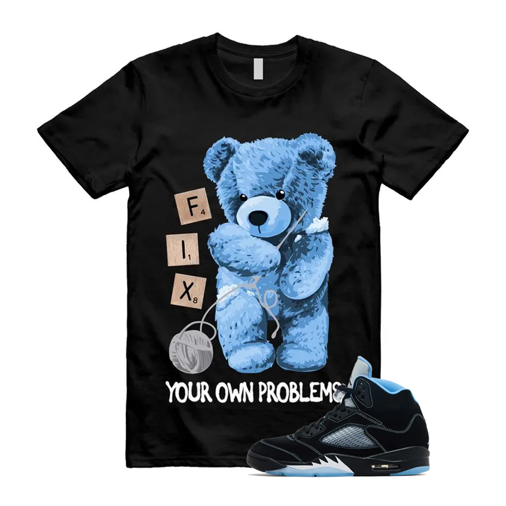 5 Black University Blue White 2026 Shirt To Match Fix T-Shirt