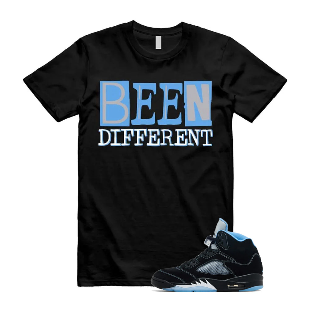 5 Black University Blue White 2026 Shirt To Match Been Different T-Shirt