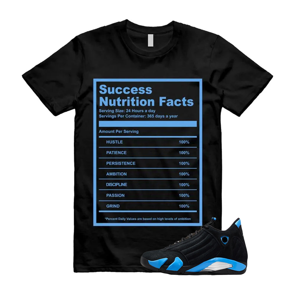 14 Black University Blue 2026 13 Shirt To Match Success T-Shirt