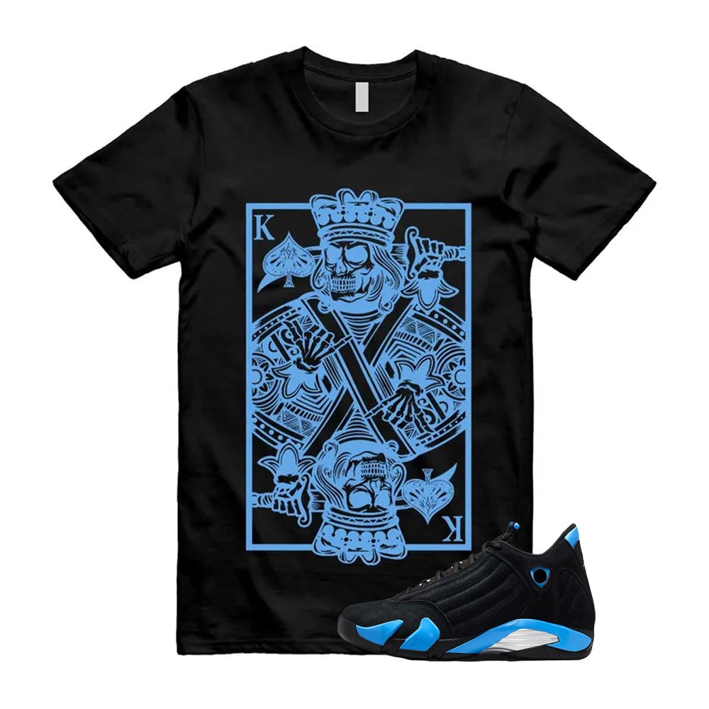 14 Black University Blue 2026 13 Shirt To Match King Card T-Shirt