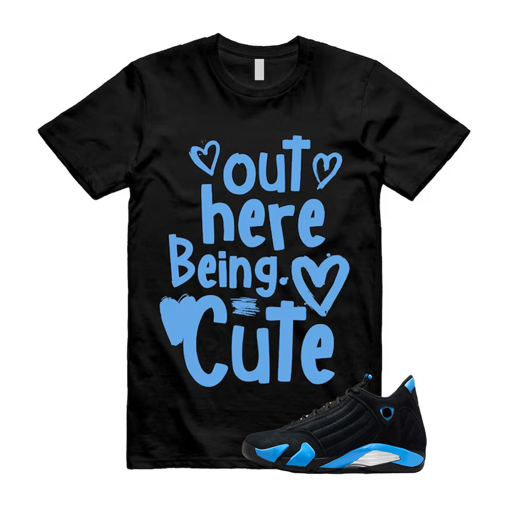 14 Black University Blue 2026 13 Shirt To Match Out Here Being Cute T-Shirt