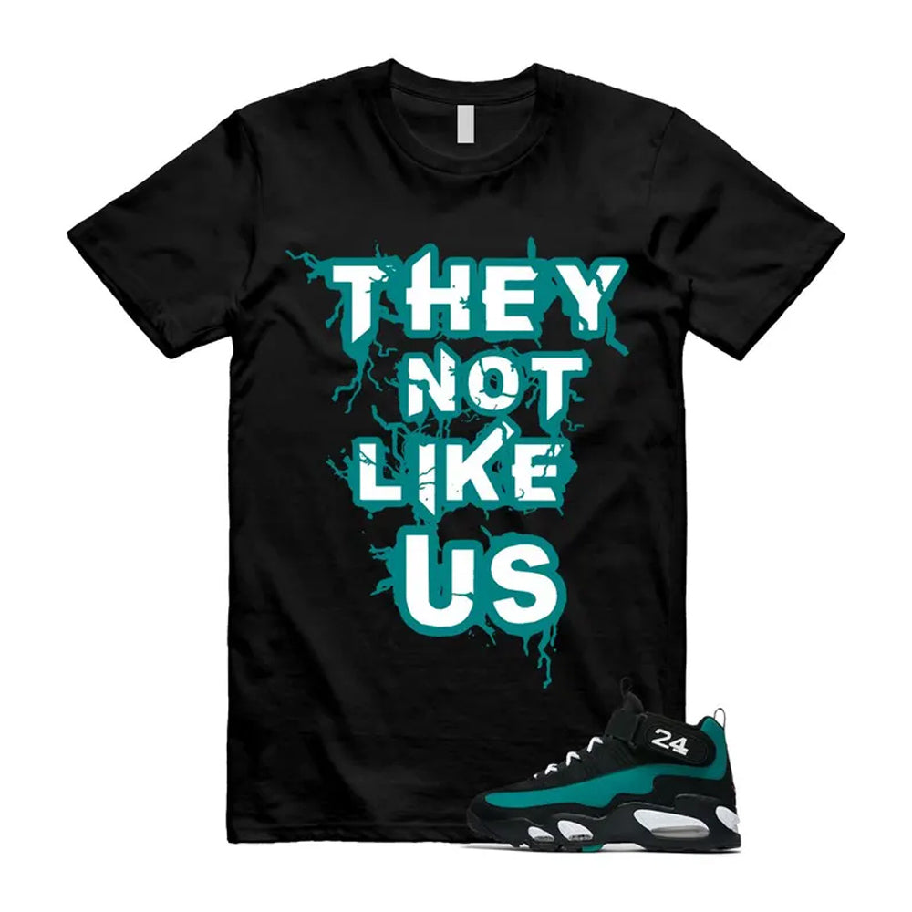 Freshwater Air Griffey Max 1 24 Black White Teal Shirt To Match They Not Like Us T-Shirt 2026