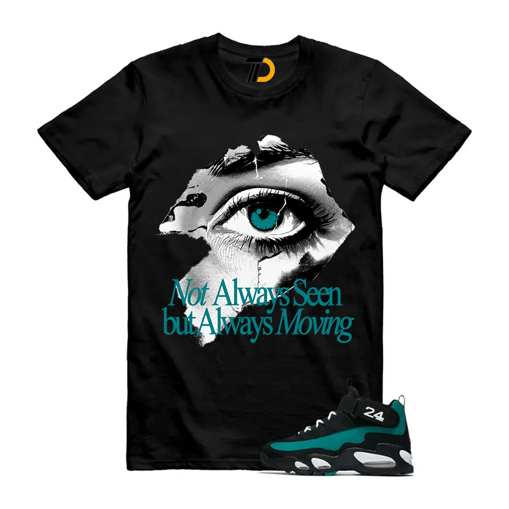 Freshwater Air Griffey Max 1 24 Black White Teal Shirt To Match Not Always Seen But Always Moving T-Shirt 2026