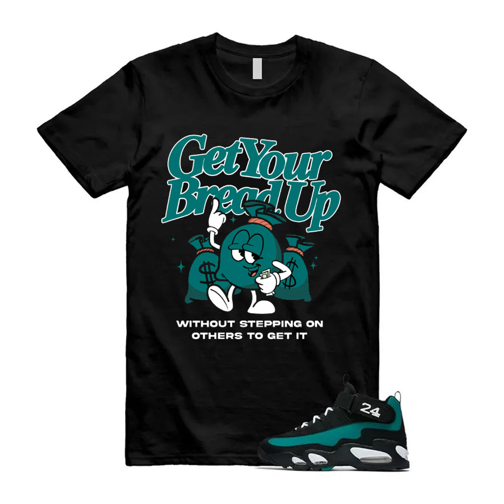 Freshwater Air Griffey Max 1 24 Black White Teal Shirt To Match Get Your Bread Up T-Shirt 2026