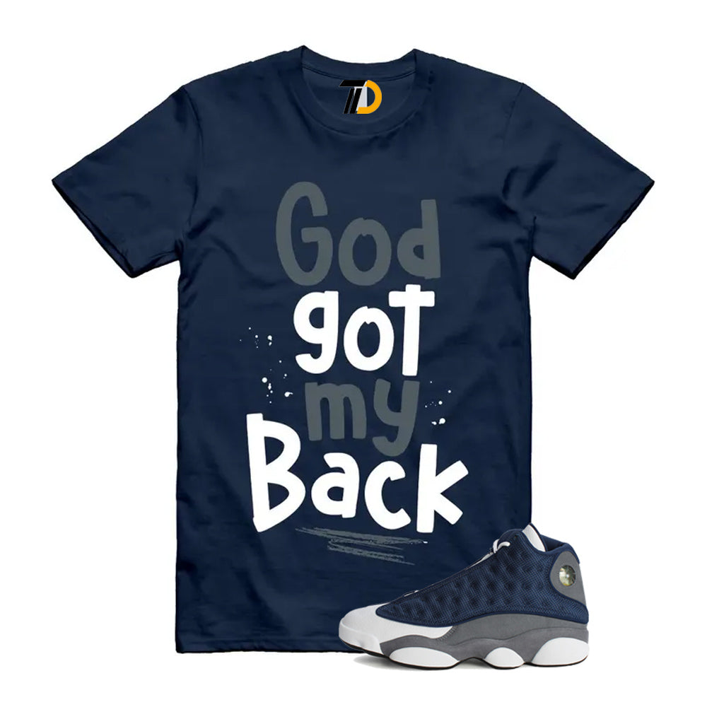 13s Flint Navy Grey White Shirt To Match God Got My Back T-Shirt 2026