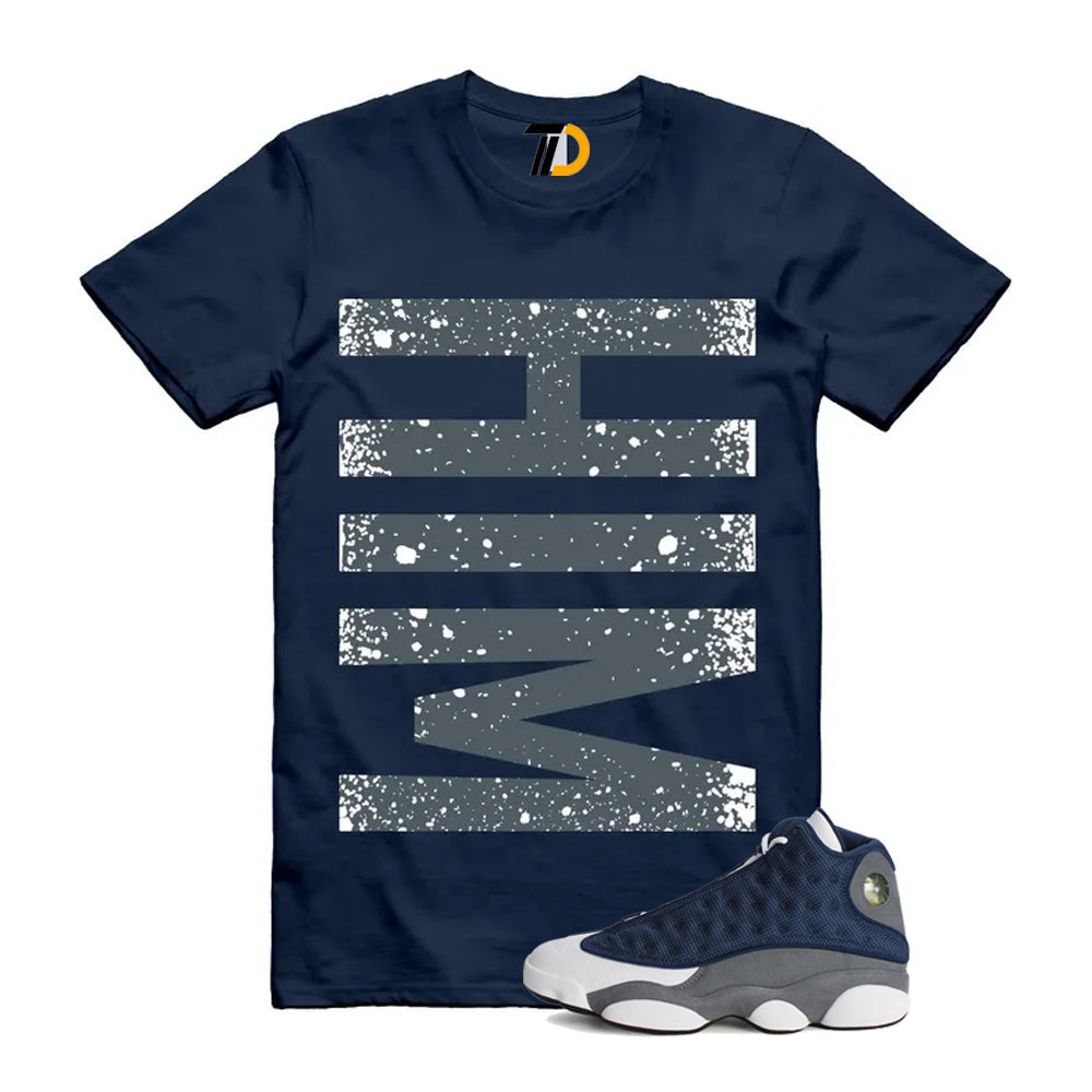13s Flint Navy Grey White Shirt To Match Him T-Shirt 2026