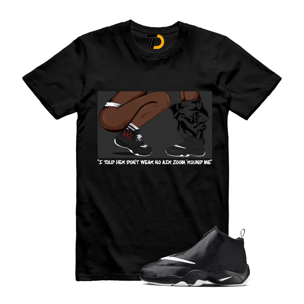 Air Zoom Flight The Glove Black White OG Shirt To Match I Told Her T-Shirt 2026