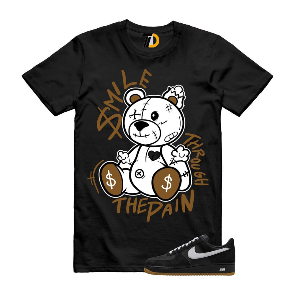 Air Force 1 Black White Gum Light Brown ’07 LV8 Shirt To Match Smile Through The Pain T-Shirt 2025