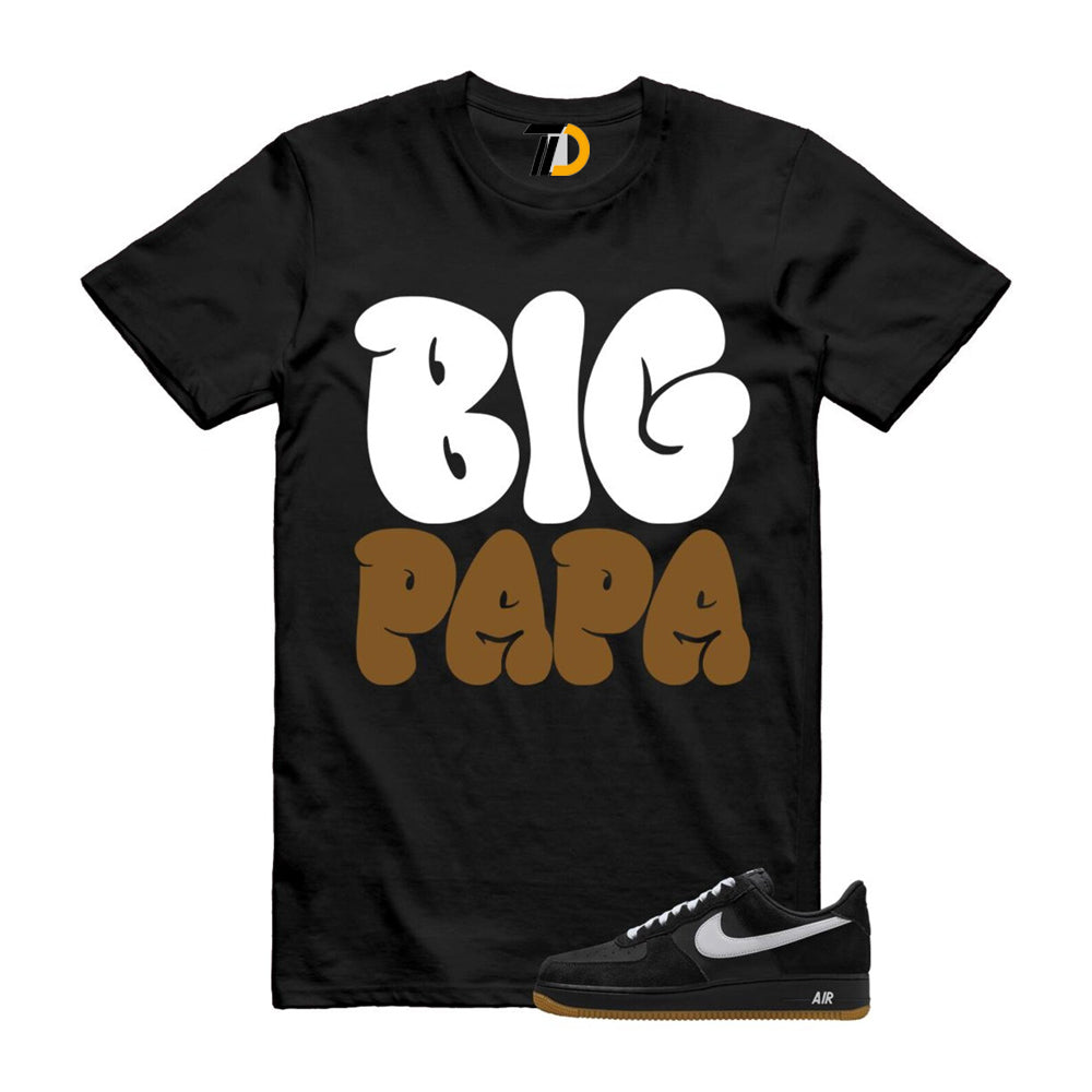 Air Force 1 Black White Gum Light Brown ’07 LV8 Shirt To Match Big Papa T-Shirt 2025