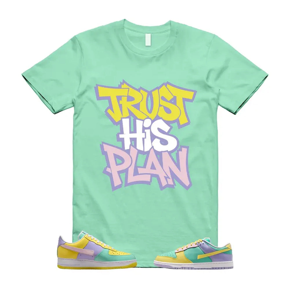 Dunk Easter Air Force 1 Emerald Rise Yellow Pulse Hydrangeas White Pink Foam 2026 Shirt To Match Trust His Plan T-Shirt