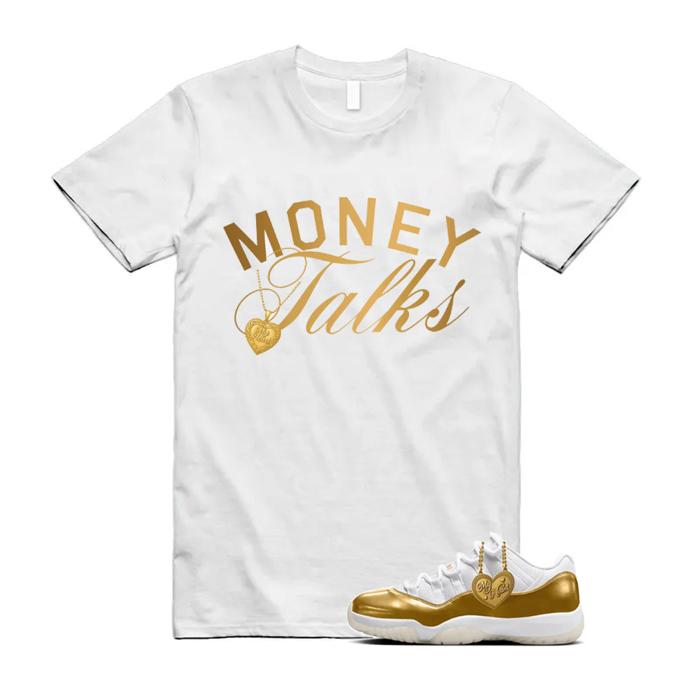 11 Low Mother's Day Gold White 2026 Shirt To Match Money Talks T-Shirt