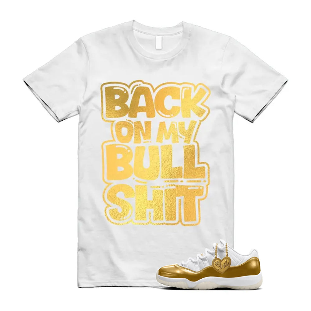 11 Low Mother's Day Gold White 2026 Shirt To Match Bull T-Shirt