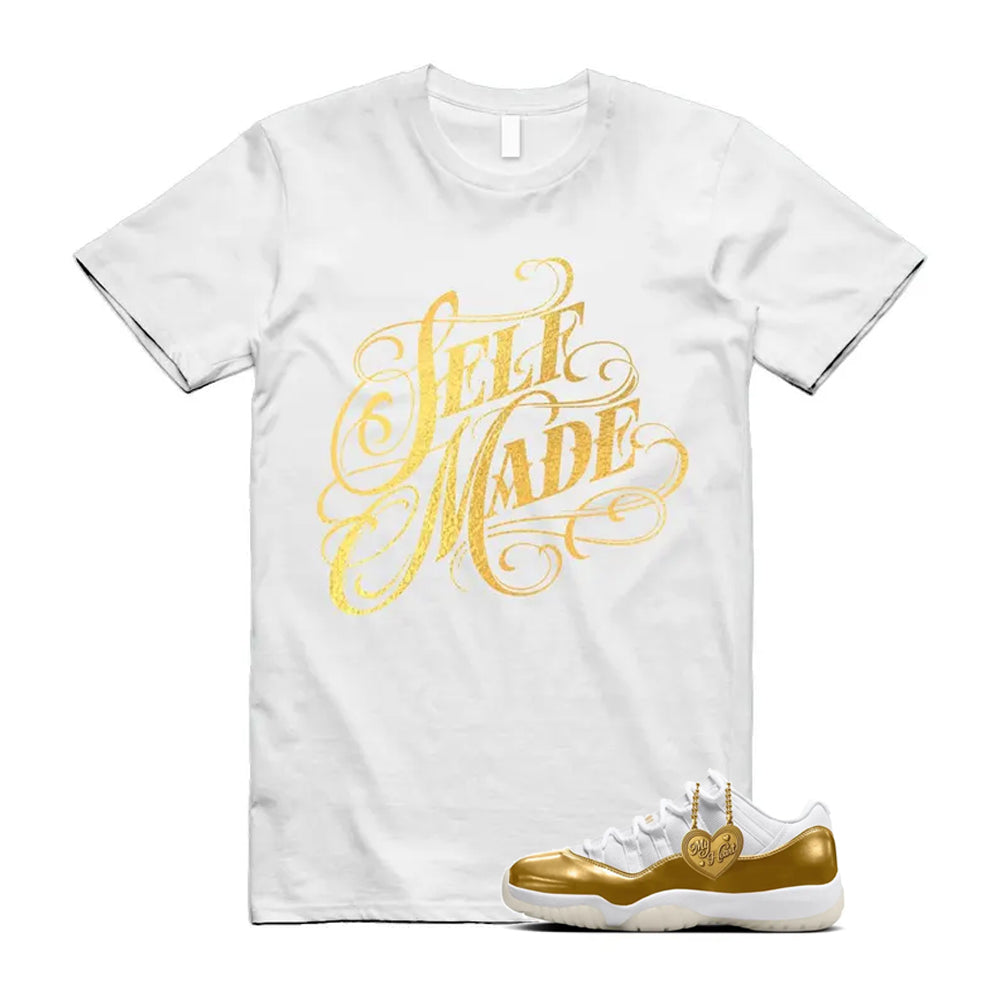 11 Low Mother's Day Gold White 2026 Shirt To Match Self Made T-Shirt