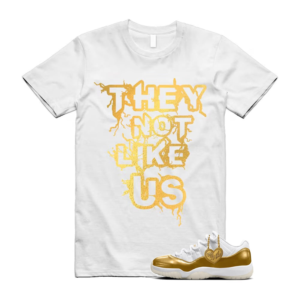 11 Low Mother's Day Gold White 2026 Shirt To Match They Not like Us T-Shirt