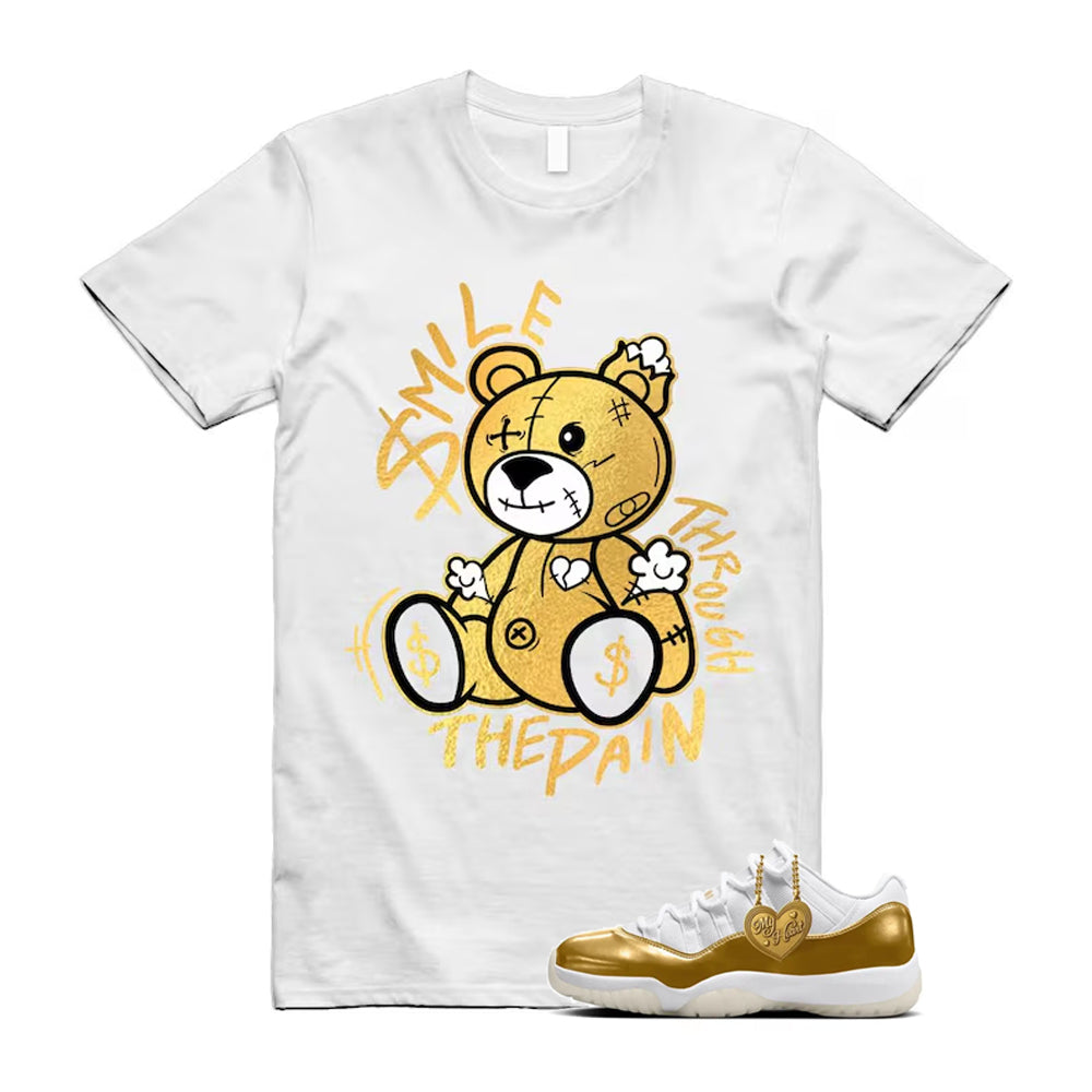 11 Low Mother's Day Gold White 2026 Shirt To Match Smile Through The Pain T-Shirt