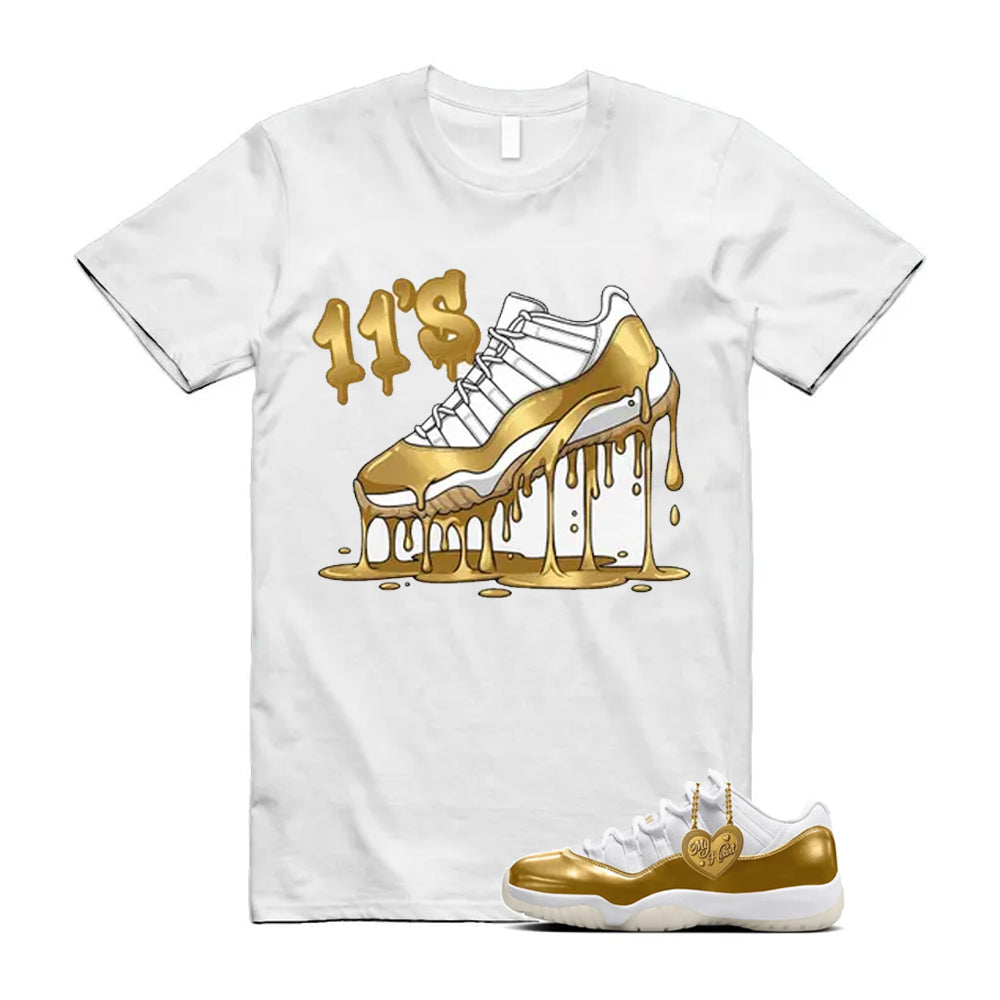 11 Low Mother's Day Gold White 2026 Shirt To Match Dripping Shoe 11s T-Shirt