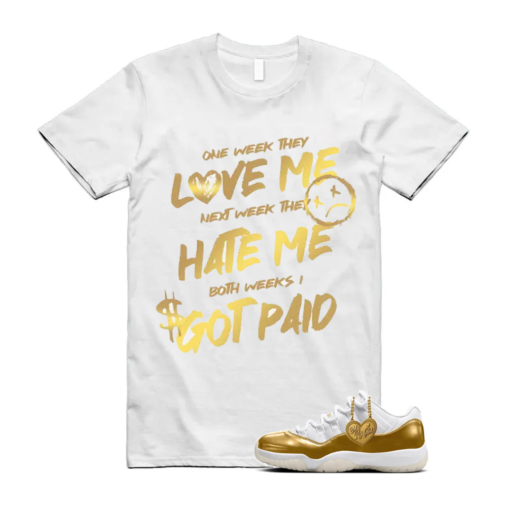 11 Low Mother's Day Gold White 2026 Shirt To Match I Got Paid T-Shirt