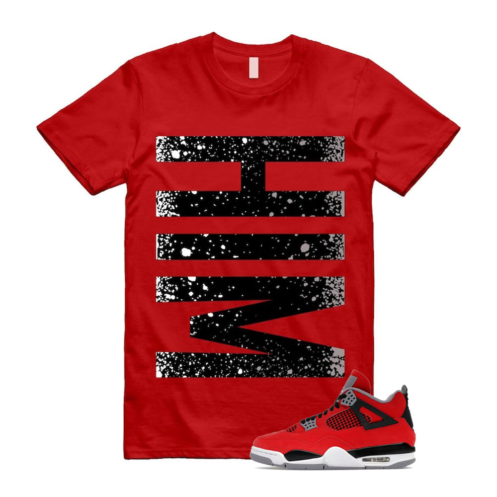 4 Toro Bravo Fire Red White Black Cement Grey 2026 Shirt To Match Him T-Shirt